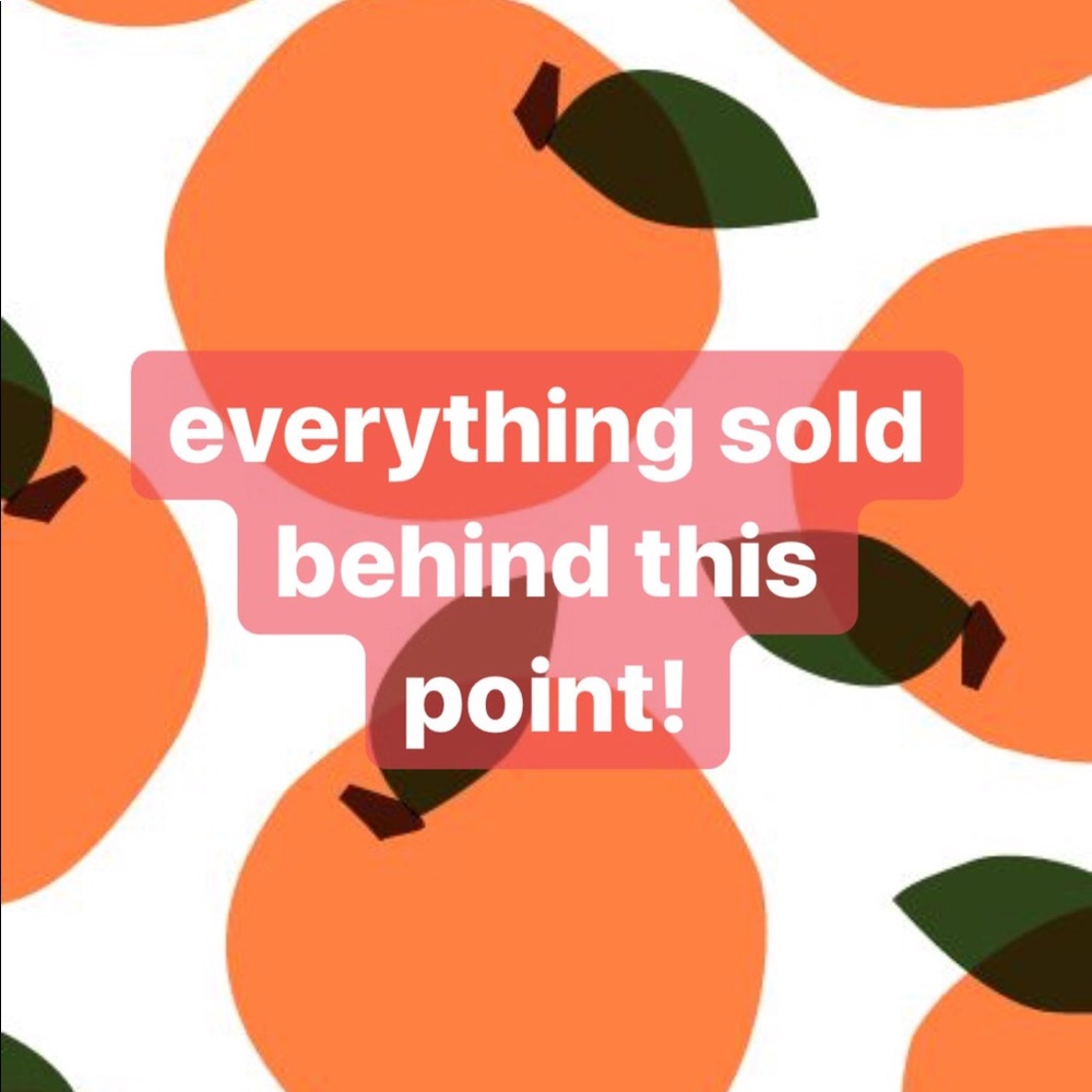Everything Sold Beyond Here!